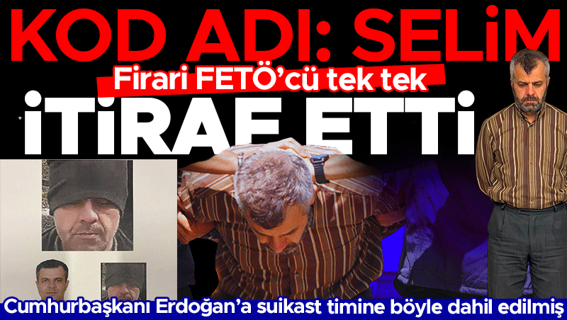 Erdoğan'a Suikast Timi FETÖ'cü Firari Burkay Karatepe İtiraflarıyla Şoke Etti