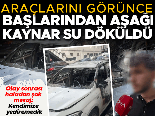 Esenyurt'ta yanlış park kavgası kabusa dönüştü: Araç yakıldı, haladan şok mesaj