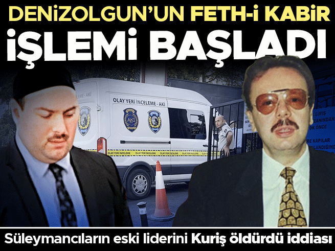 Eski Bakan Denizolgun İçin Feth-i Kabir: Şüpheli Ölüm Soruşturmasında Yeni Aşama