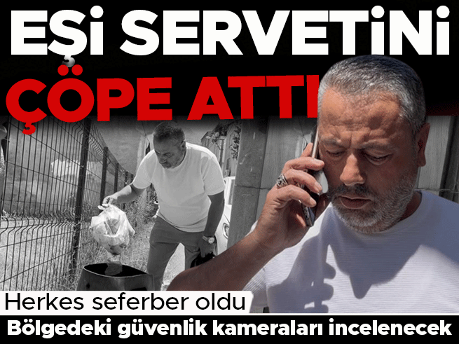 Ev hayali kabusa döndü: Servetini çöpe attı! İlçe seferber oldu