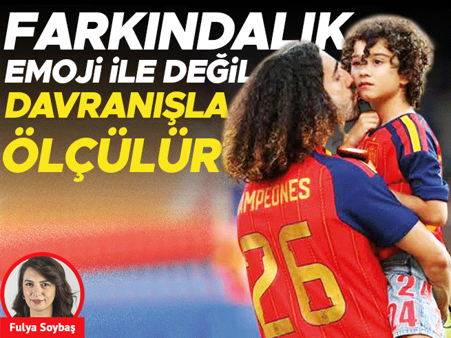 Farkındalık Emoji ile Değil Davranışla Ölçülür