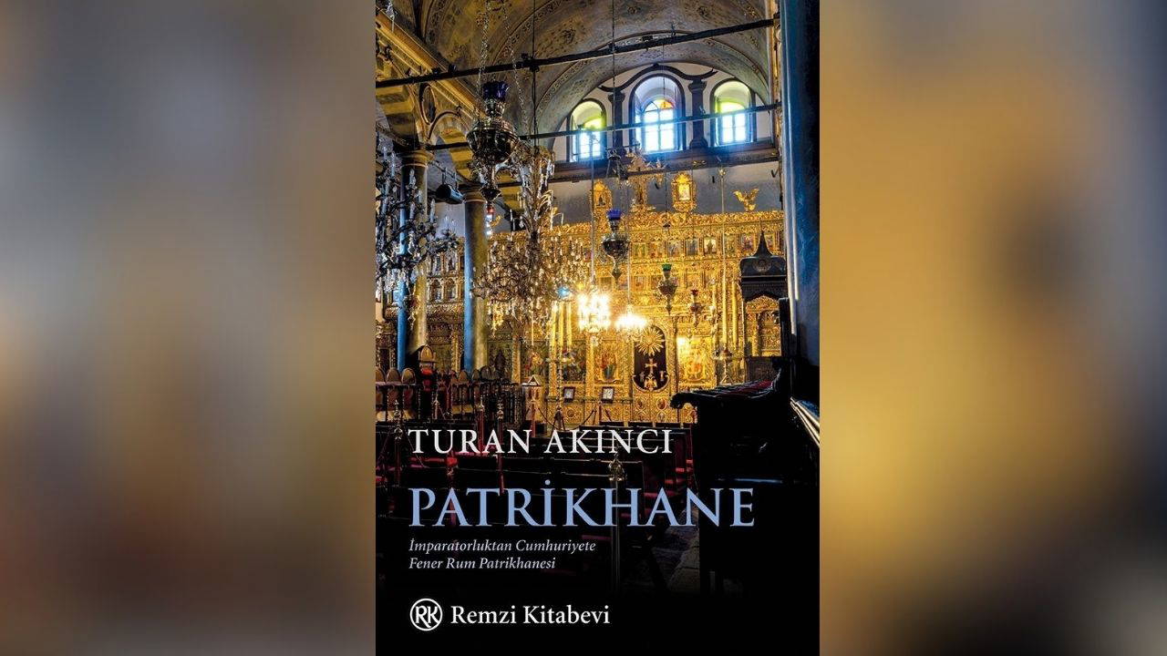 Fener Patrikhanesi'nin Tarihsel Kökenleri Kitapta