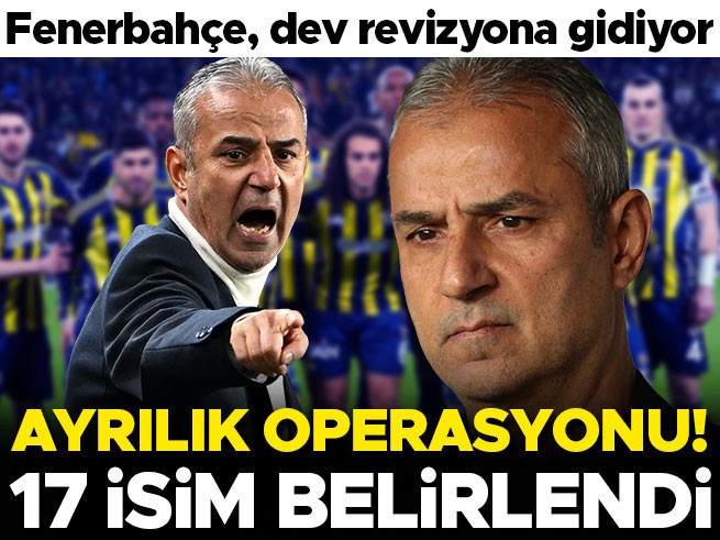 Fenerbahçe'de 17 isimle yollar ayrılıyor! Yeni sezon kadro planlaması