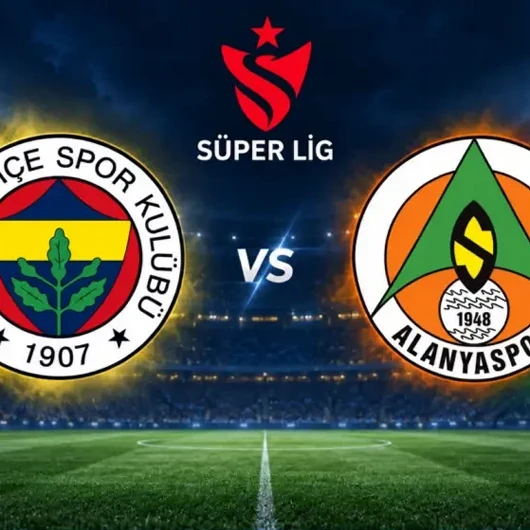 Fenerbahçe Alanyaspor Canlı: İlk 11'ler Belli Oldu
