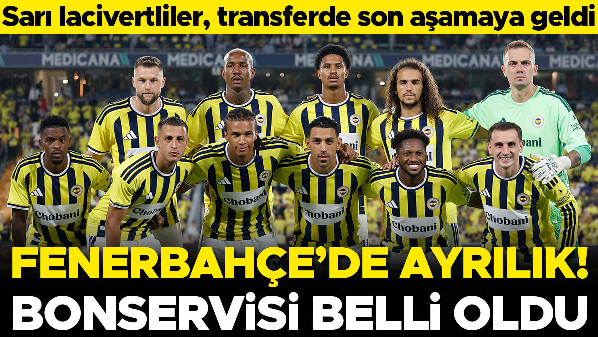 Fenerbahçe'de Sürpriz Ayrılık: Bonservis Bedeli Açıklandı