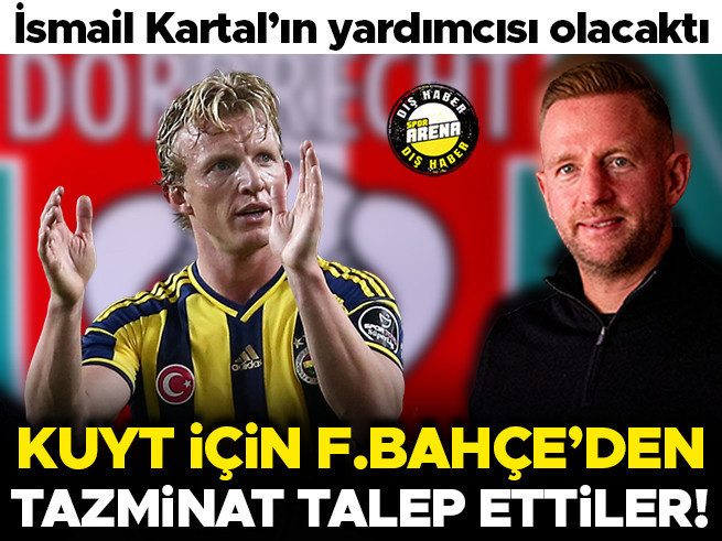 Fenerbahçe Dirk Kuyt için tazminat ödeyecek mi