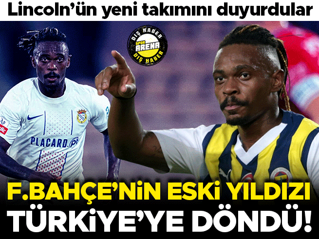 Fenerbahçe'nin eski yıldızı Lincoln, Bursaspor'a imza attı