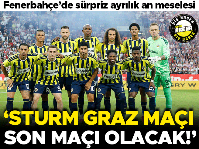 Fenerbahçe'de Fred ayrılığı: Sturm Graz maçı son veda mı