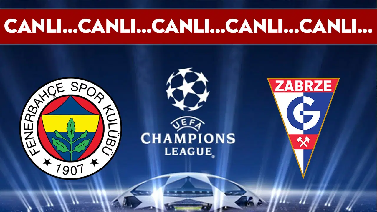 Fenerbahçe, Gornik Zabrze'yi ağırlıyor | Şampiyonlar Ligi 2. eleme turu ilk maçı