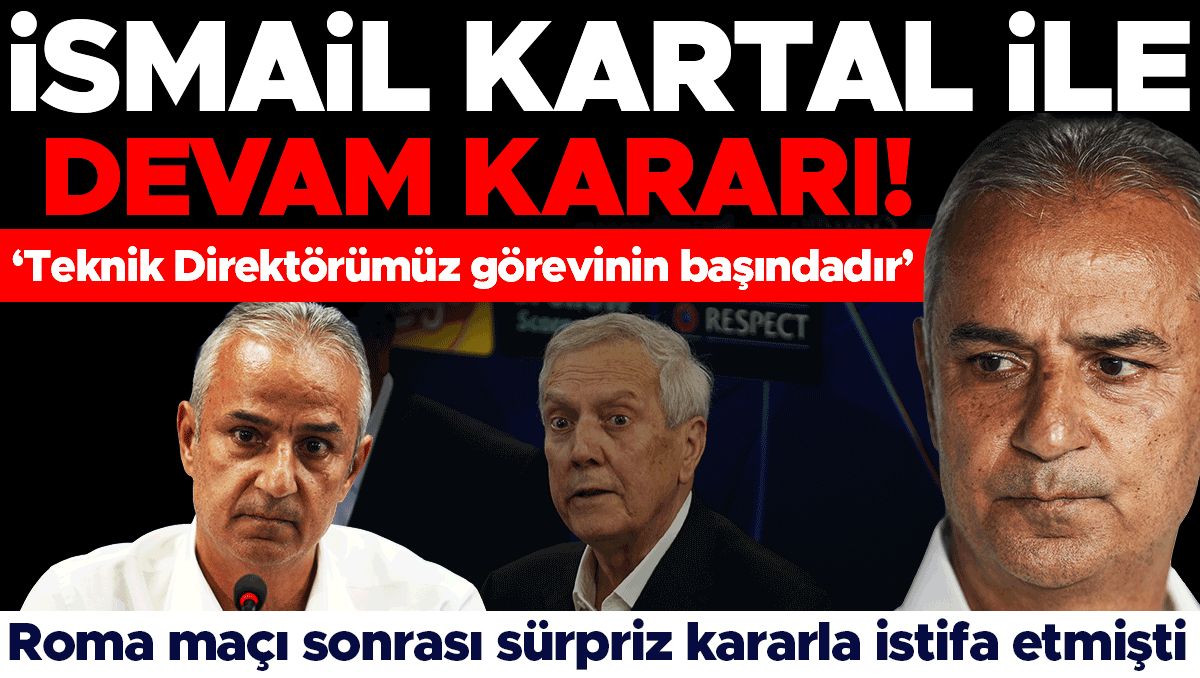 Fenerbahçe, İsmail Kartal ile Devam Dedi