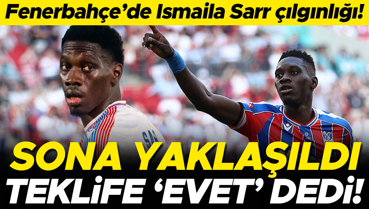 Fenerbahçe'nin Yeni Hedefi Ismaila Sarr! Teklife 'Evet' Dedi
