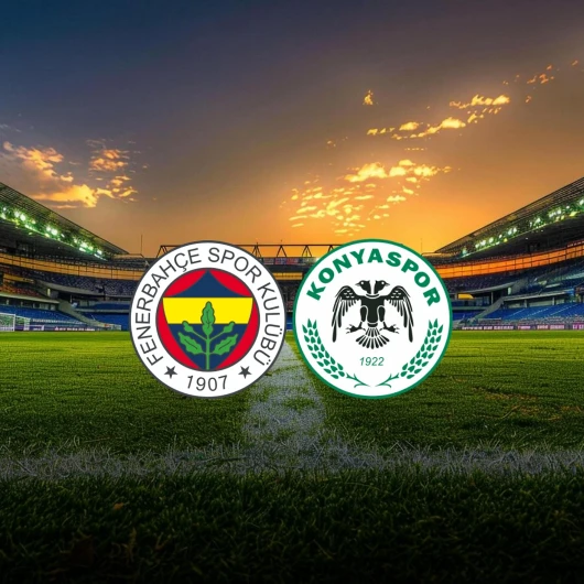 Fenerbahçe - Konyaspor Maçı: Canlı Skor ve Anlatım