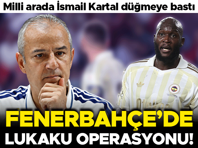 Fenerbahçe'de Lukaku operasyonu: Kartal özel program başlattı