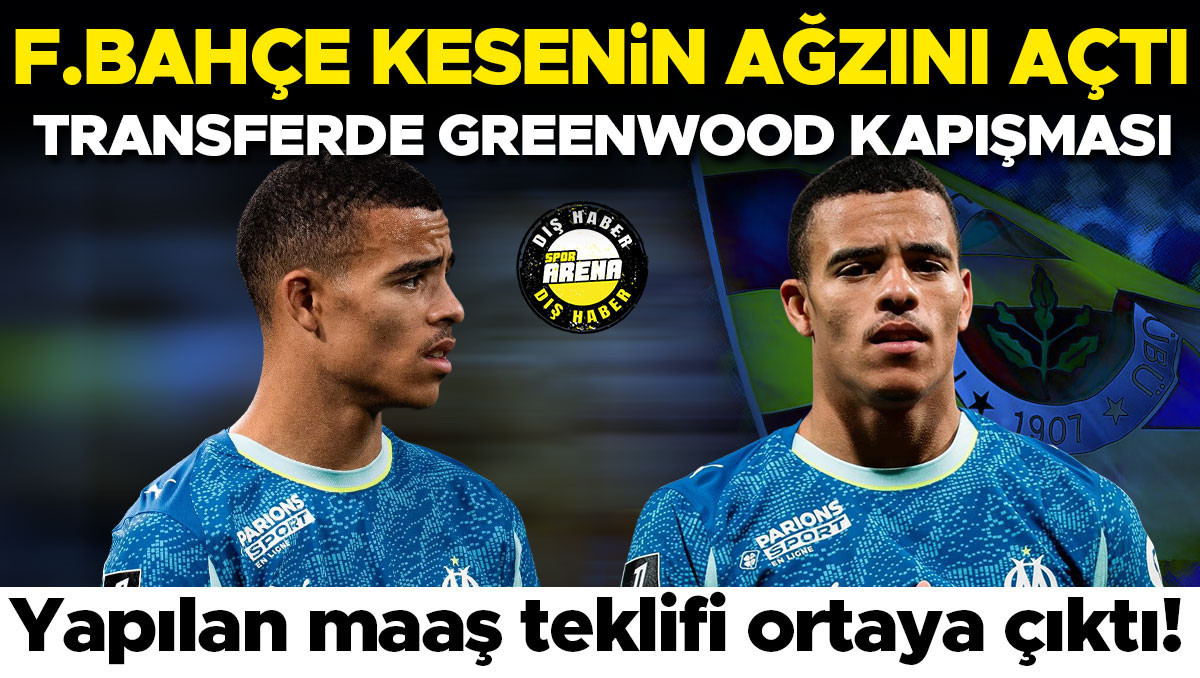 Fenerbahçe, Mason Greenwood için dev maaş teklifini sundu