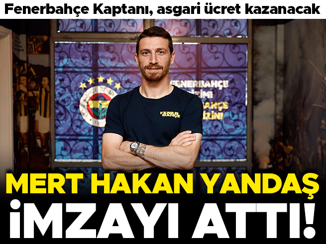 Fenerbahçe'den Mert Hakan Yandaş'a asgari ücretli yeni sözleşme