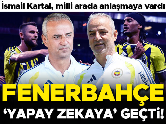 Fenerbahçe'de Yapay Zeka Dönemi: İsmail Kartal Anlaşmayı Duyurdu