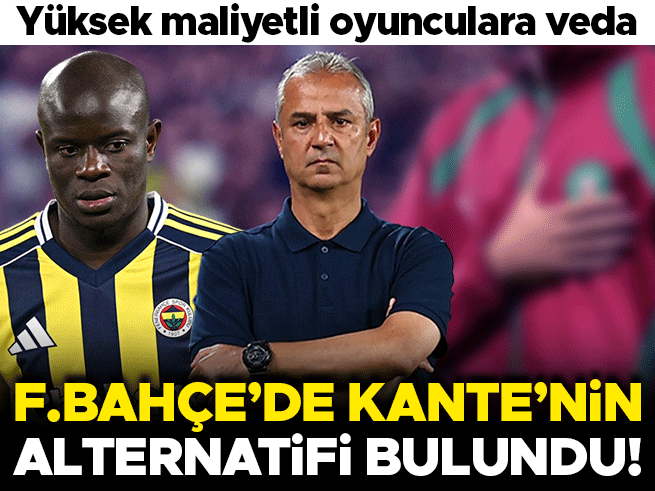 Fenerbahçe'de Kante'nin yerine İtalyan yıldız geliyor