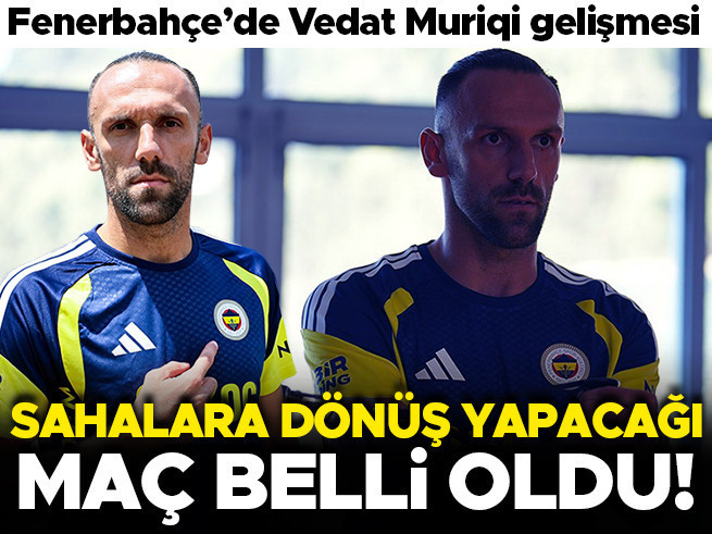 Fenerbahçe'de Vedat Muriqi şoku! Dönüş tarihi netleşti