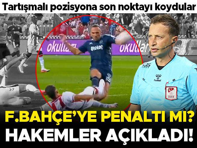 Fenerbahçe'nin Penaltı Pozisyonu Eski Hakemlerden Geçer Not Almadı