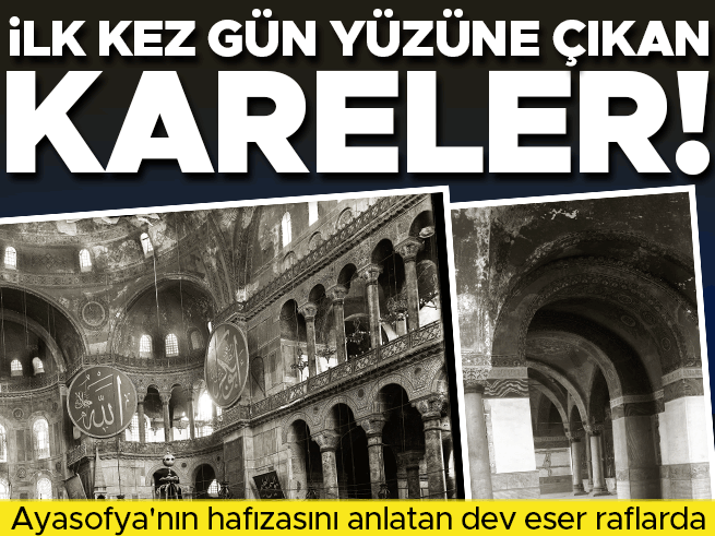 Fethin Mührü: Ayasofya'nın Saklı Fotoğrafları Gün Yüzünde