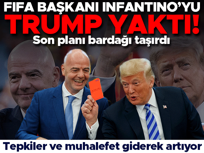 FIFA'nın Trump ile Sınavı: Tartışmalı Kararlar Gündemde