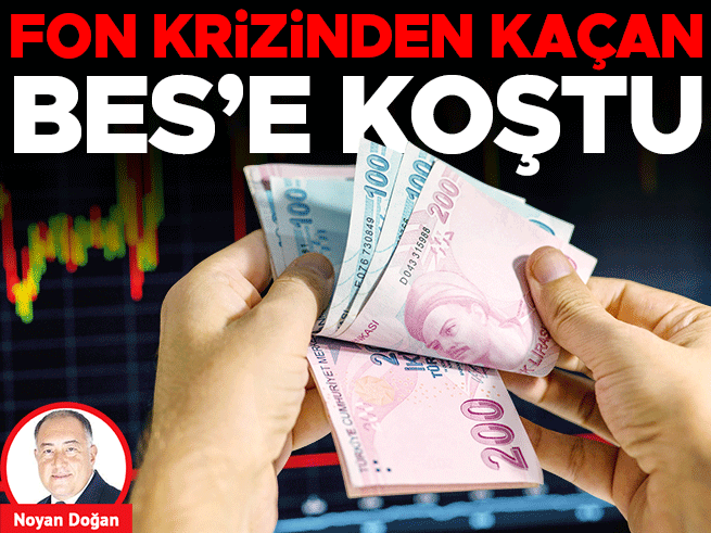Fon krizi sonrası BES'e günlük 12 bin 500 kişi katıldı