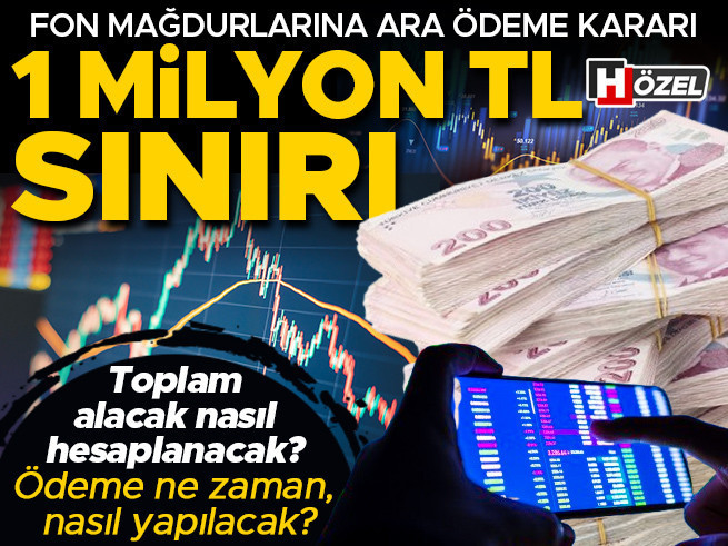 Fon Mağdurlarına 1 Milyon TL'ye Kadar Ara Ödeme