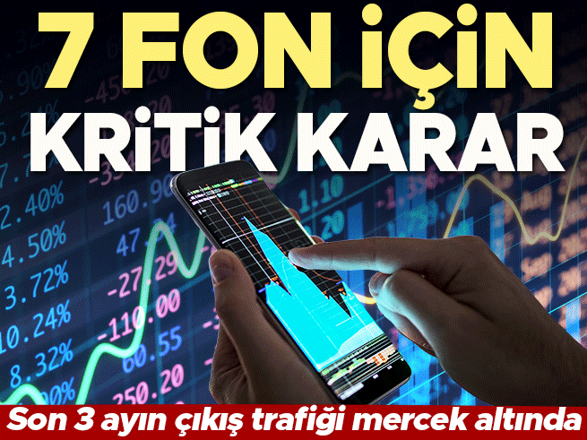 Fon soruşturmasında yeni gelişme: 7 fonun tüm kayıtları istendi