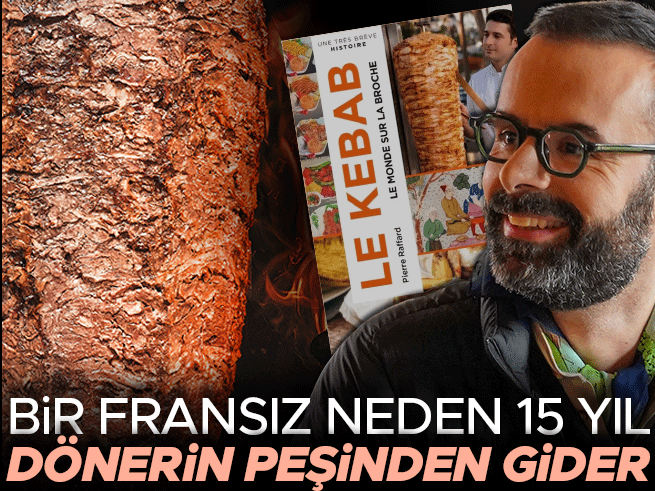 Fransız Araştırmacının 15 Yıllık Döner Serüveni