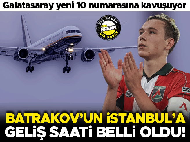 Galatasaray'ın Yeni Transferi Batrakov İstanbul'a İniyor