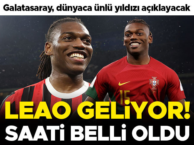 Galatasaray'da mutlu son: Leao 'geliyorum' dedi