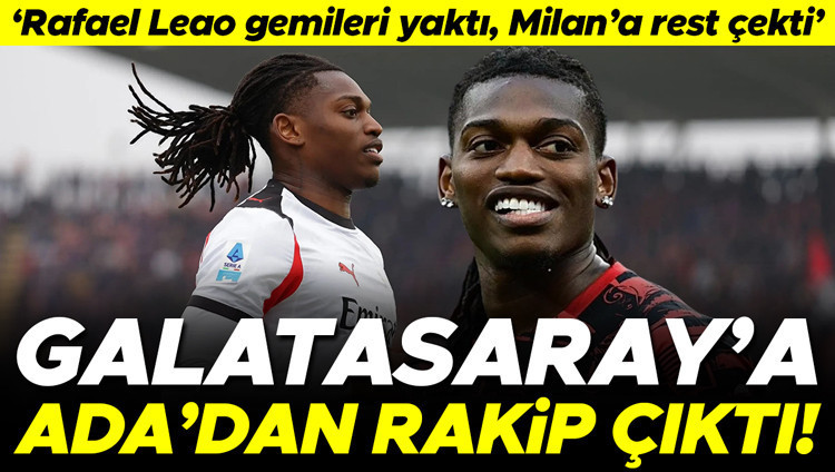 Galatasaray, Rafael Leao Transferinde İngiliz Devleriyle Yarışacak