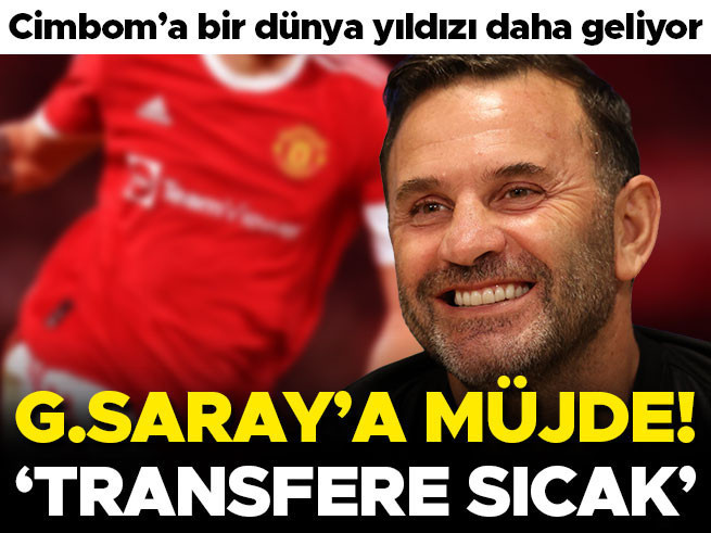 Galatasaray'a müjde: Dünya yıldızı transfer için sıcak bakıyor