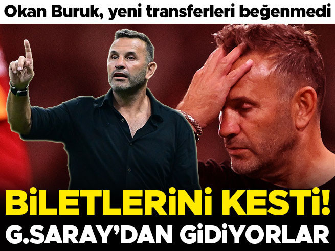 Galatasaray'da ayrılık rüzgarı: Okan Buruk transferleri beğenmedi