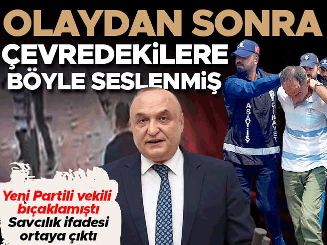 Gaziantep'te vekile bıçaklı saldırı: Şüphelinin 'Onlar bize saldırdı' sözleri ortaya çıktı