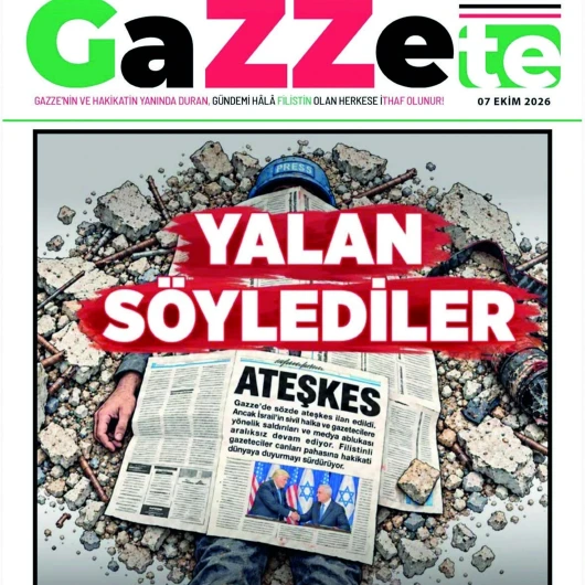 Gazzete'nin dördüncü sayısı 'Yalan söylediler' manşetiyle çıktı