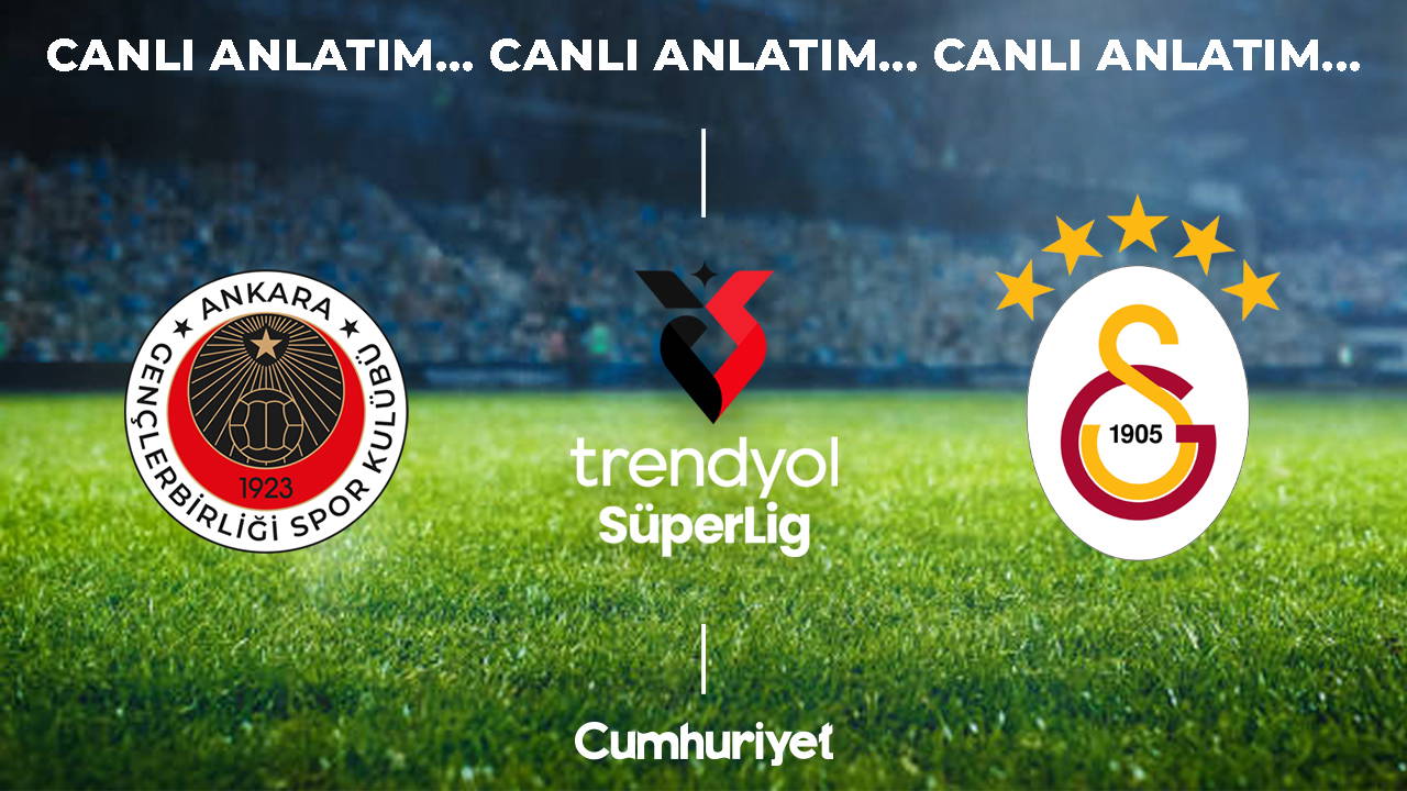 Gençlerbirliği - Galatasaray: Süper Lig'te Kritik 8. Hafta