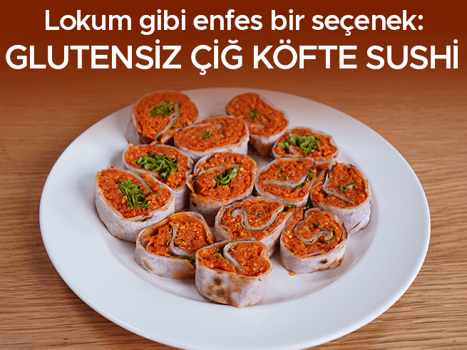 Glutensiz Çiğ Köfte Sushi: Şaşırtıcı Lezzet Tarifi