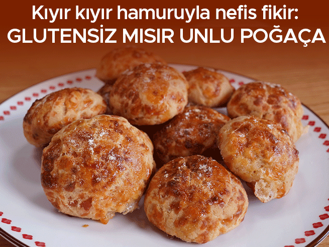 Glutensiz Mısır Unlu Poğaça: Kıyır Kıyır Lezzetin Sırrı
