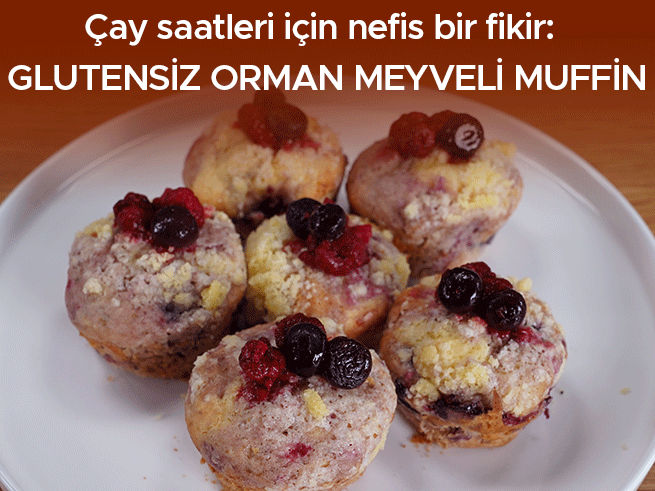 Glutensiz orman meyveli muffin tarifi: Pratik ve lezzetli
