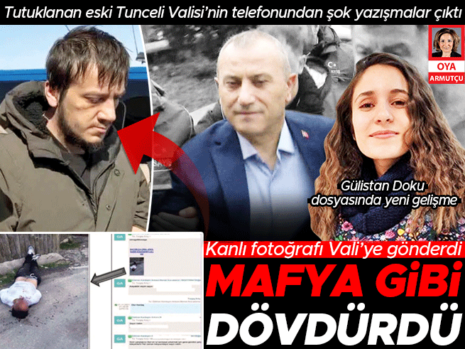Gülistan Doku dosyasında valiyi eleştirene kanlı baskın yazışmaları