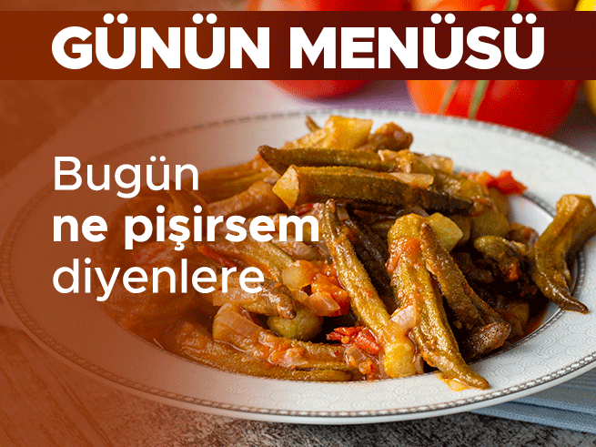 Günlük ev yemeği menüsü: Soğuk kabak çorbası, zeytinyağlı bamya ve tavuklu nohutlu pilav