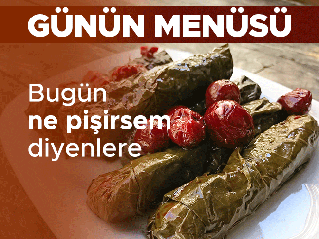 Günün Menüsü: Vişneli Yaprak Sarma ve Ayran Aşı ile Yaz Sofraları