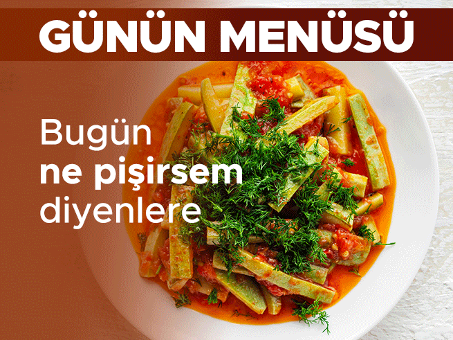 Günün Menüsü: Yayla Çorbası, Zeytinyağlı Kabak ve Kıymalı Makarna