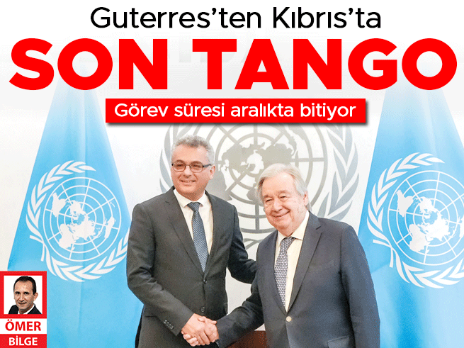 Guterres'in Kıbrıs hamlesi: Görev süresi dolmadan son girişim