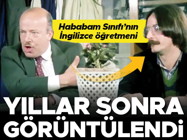 Hababam Sınıfı'nın İngilizce Öğretmeni 45 Yıl Sonra Ortaya Çıktı