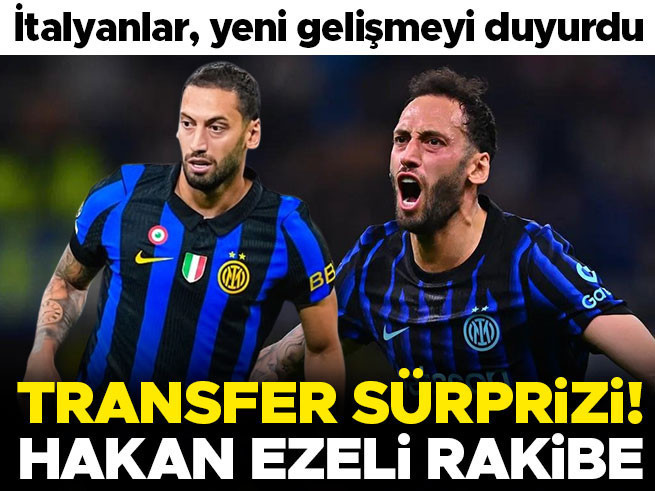 Hakan Çalhanoğlu'na Sürpriz Talip: Ezeli Rakip Devrede