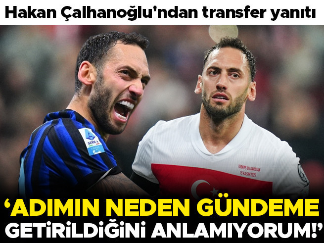 Hakan Çalhanoğlu transfer iddialarına yanıt verdi