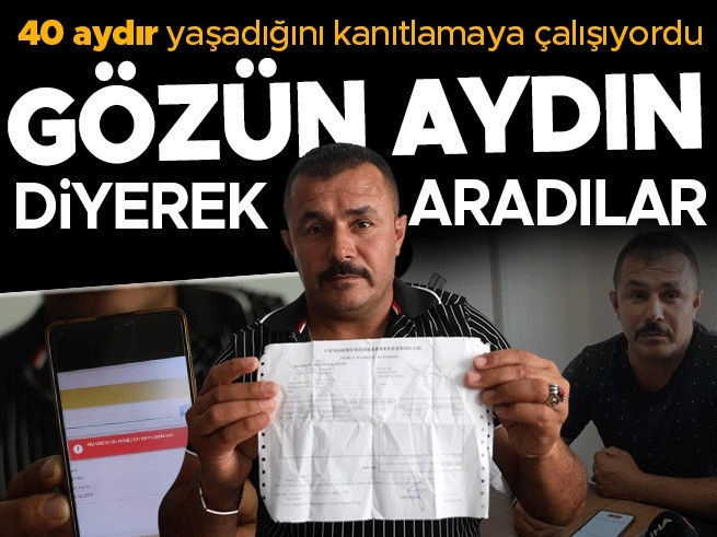 Hataylı Ahmet Artan 40 aydır yaşadığını kanıtlıyordu: Bakanlık hatayı düzeltti