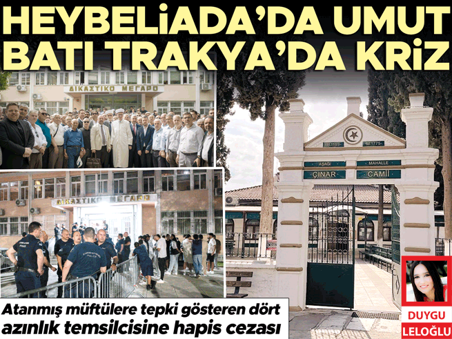 Heybeliada Ruhban Okumu'nda umut, Batı Trakya'da müftü krizi tırmanıyor